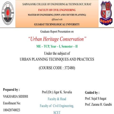 Urban heritage conservation , India
