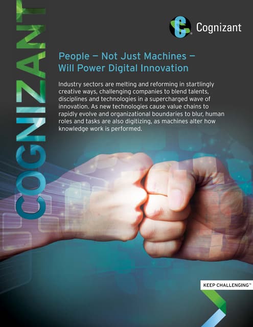 People — Not Just Machines — Will Power Digital Innovation