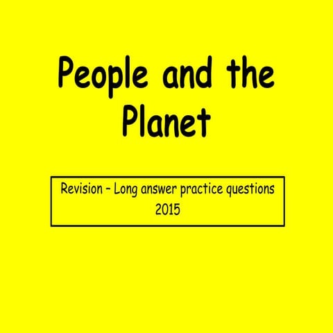 People and the planet revision 2015 qus