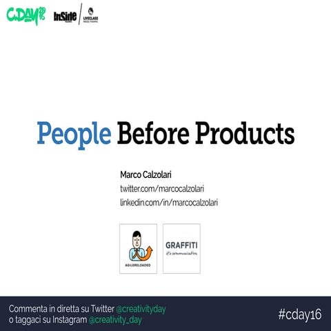 KEYNOTE - PEOPLE BEFORE PRODUCTS  (Marco Calzolari)