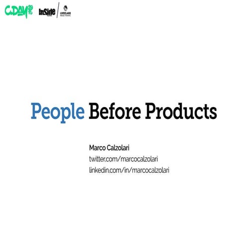 People Before Products - Keynote