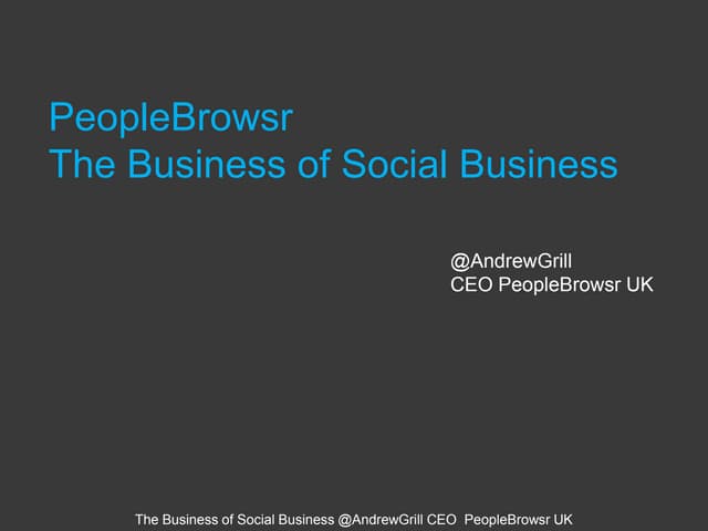 PeopleBrowsr The Business of Social...