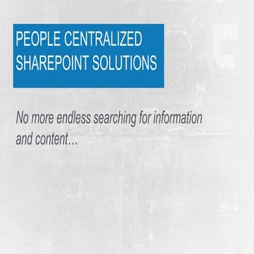 People centralized SharePoint solutions