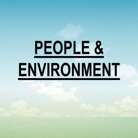 People & environment | PPT
