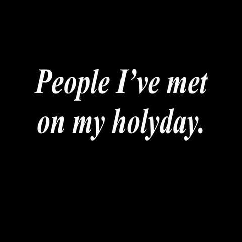 People I Vemetonmyholyday[1].