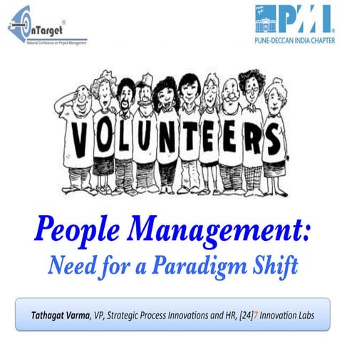 People Management: Need for Paradigm Shift