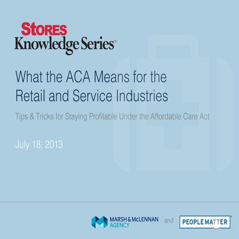 ACA: Employer Reporting Requirements | PPTX