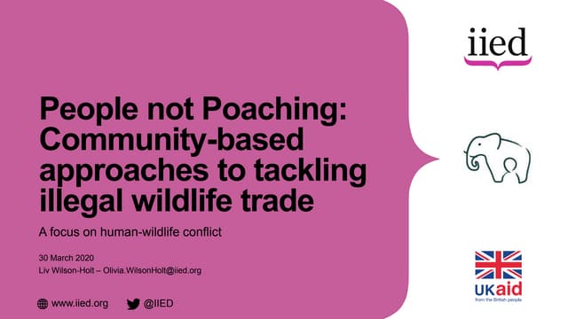 People not Poaching: community-based approaches to tackling illegal wildlife trade