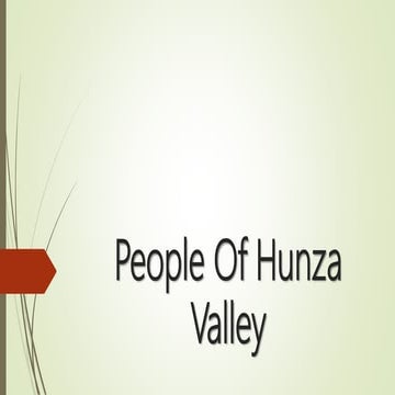 People of hunza valley | PPTX