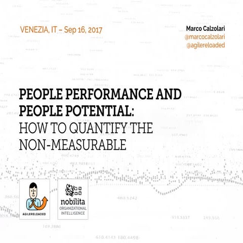 People Performance, People Potential. How to quantify the non measurable 