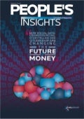 The Future of Money - People's Insights Magazine