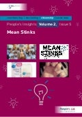 Mean Stinks: People’s Insights Vol. 2 Issue 5