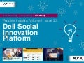 People’s Insights Volume 1, Issue 23 : Dell Social Innovation Platform