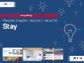People's Insights Volume 1, Issue 26 :  Stay