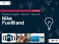People's Insights Volume 1, Issue 44: Nike FuelBand