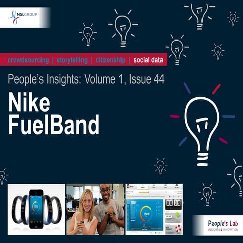 People's Insights Volume 1, Issue 44: Nike FuelBand