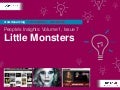 People’s Insights Volume 1, Issue 7 : Little Monsters