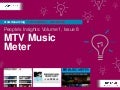 People’s Insights Volume 1, Issue 8 : MTV Music Meter