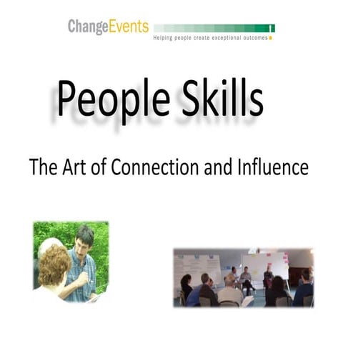 People Skills - The Art of Connection and Influence