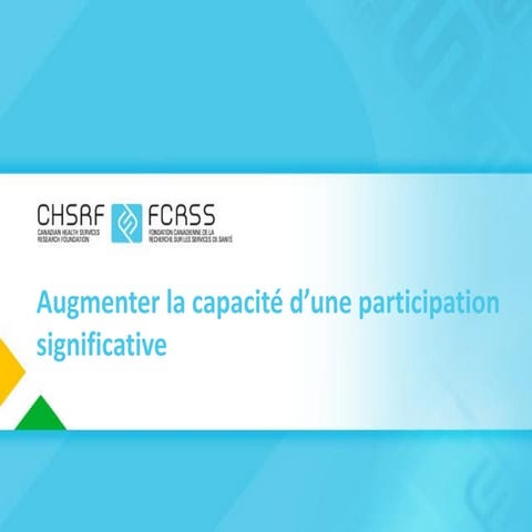 Augmenter la capacité d’une participation significative