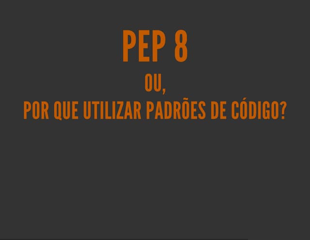 Pep 8