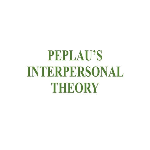 PEPLAU’S THEORY 1.pptx