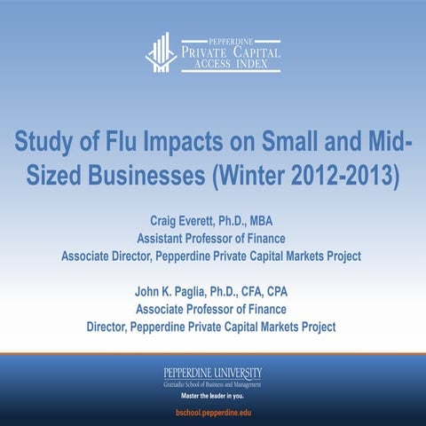 Pepperdine Flu Impact on Small and Medium-sized Businesses 2013