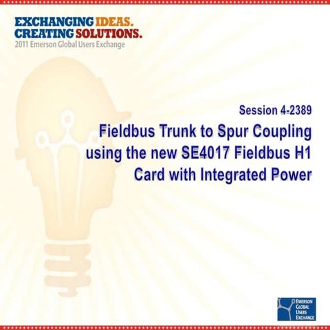 Pepperl+Fuchs  2011 Emerson Global Users Exchange fieldbus presentation