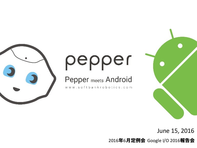 pepper meets android