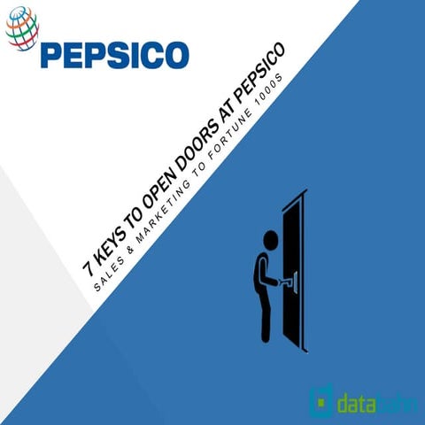 7 keys to open doors at PepsiCo