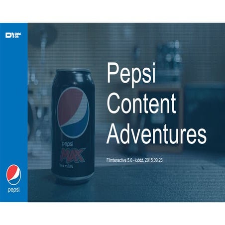 Pepsi Content Adventures 2015
