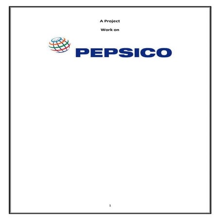 A Project Work on Pepsico