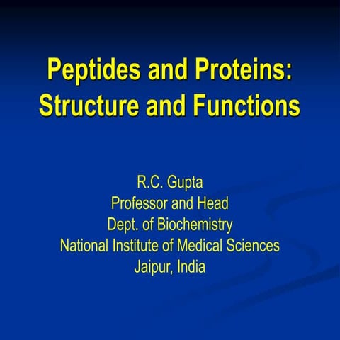 Peptides and proteins    structure and functions