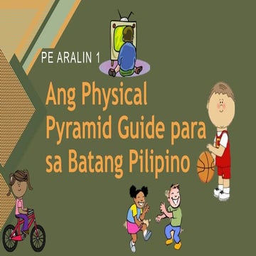 Ang Physical Pyramid Guide Para sa Batang Pilipino