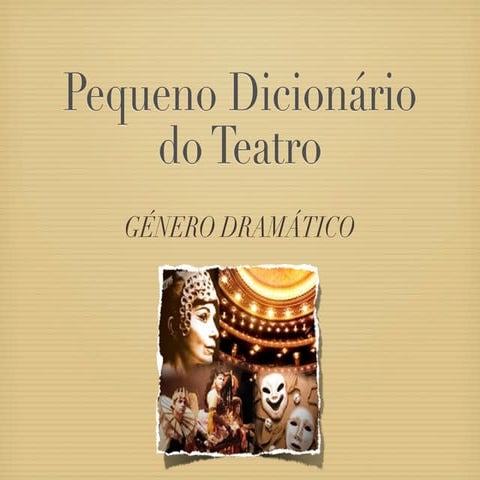 Pequeno dicionario do teatro