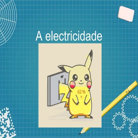 A electricidade