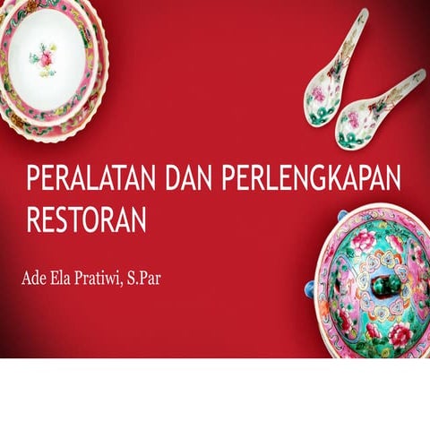 Peralatan dan Perlengkapan Restoran
