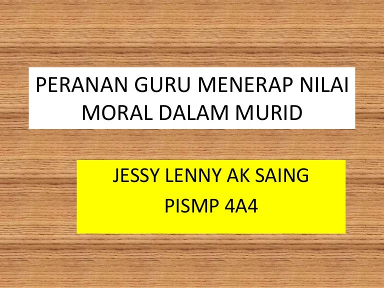 Peranan guru menerap nilai moral dalam murid
