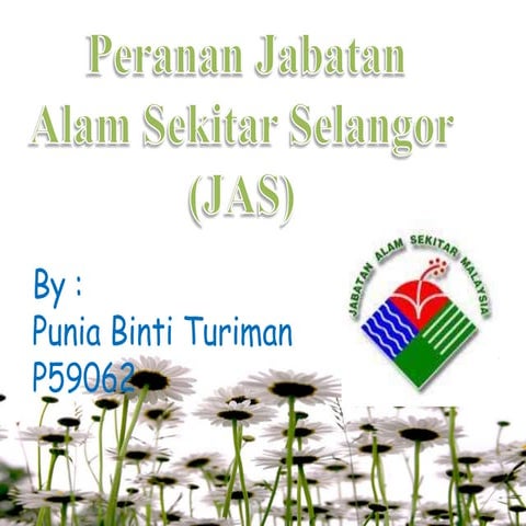 Peranan jabatan alam sekitar selangor