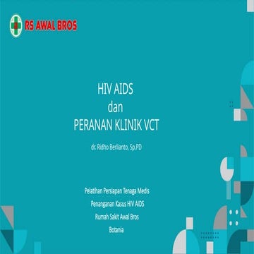 PERANAN KLINIK VCT (kegunaan klinik VCT untuk peyananan pada pasien HIV ...