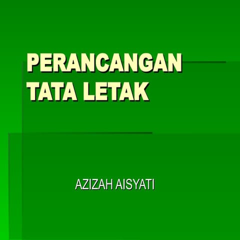 perancangan-tata-letak-pertemuan-005.ppt