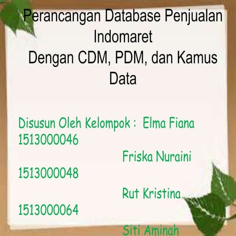 Perancangan database penjualan indomaret