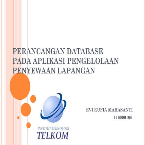 Perancangan database penyewaan lapangan