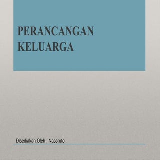 PERANCANGAN KELUARGA