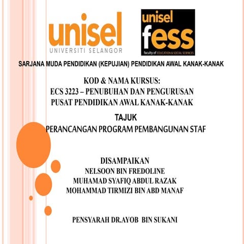 PENUBUHAN DAN PENGURUSAN PUSAT PENDIDIKAN AWAL KANAK-KANAK