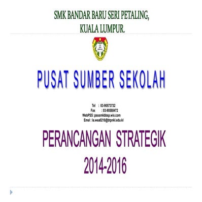 Perancangan strategik PSS 2014 2016 