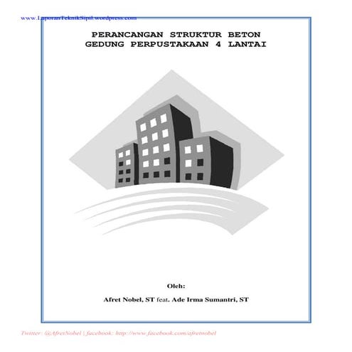 Perancangan struktur beton perpustakaan 4 lantai