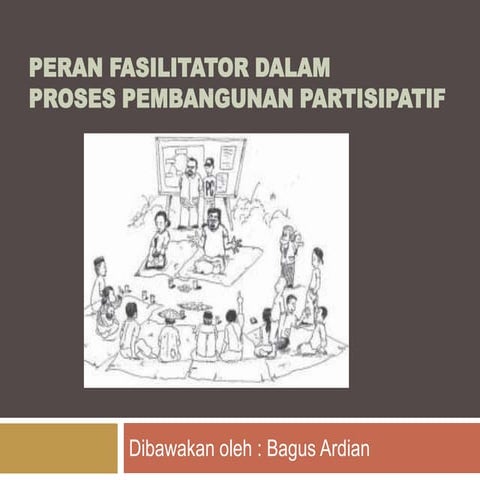 Peran fasilitator pembangunan | PPTX