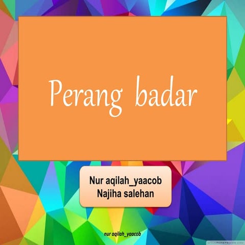 PERANG BADAR | PPTX