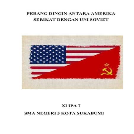 Perang dingin antara amerika serikat dengan uni soviet